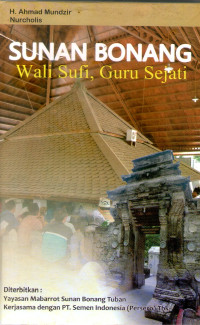 Image of Sunan Bonang : Wali Sufi, Guru Sejati
