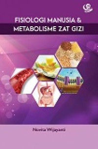 Image of Fisiologi Manusia dan Metabolisme Zat Gizi