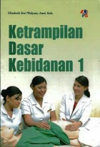 Image of Keterampilan Dasar kebidanan 1