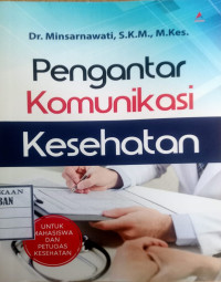 Image of Pengantar Komunikasi Kesehatan