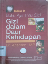 Image of Gizi dalam Daur Kehidupan : Buku Ajar Ilmu Gizi Edisi 2