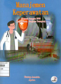 Image of Manajemen Keperawatan (Sesuai dengan RPS Pendidikan Sarjana Terapan)