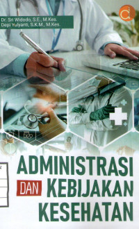 Image of Administrasi Dan Kebijakan Kesehatan