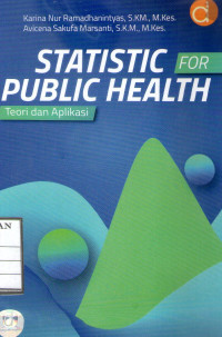 Image of Statistic For Public Health (Teori dan Aplikasi)