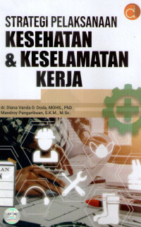 Image of Strategi Pelaksanaan Kesehatan & Keselamatan Kerja