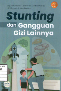 Image of Stunting dan Gangguan Gizi Lainnya