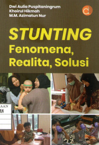 Image of Stunting Fenomena, Realita, Solusi