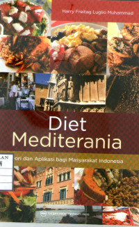 Image of Diet Mediterania : Teori dan Aplikasi bagi Masyarakat Indonesia