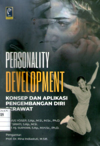 Image of Personality Development : Konsep dan Aplikasi Pengembangan Diri Perawat