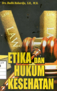 Image of Etika Dan hukum Kesehatan