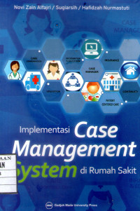 Image of Implementasi Case Management System di Rumah Sakit