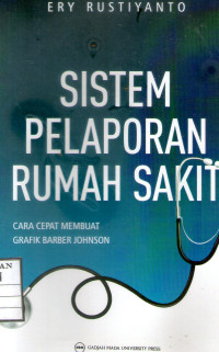 Image of Sistem Pelaporan Rumah Sakit (Cara Cepat Membuat Grafik Barber Johnson)