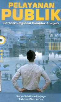 Image of Pelayanan Publik Berbasis Regional Complex Analysis
