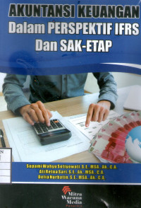 Image of Akuntansi Keuangan dalam Perspektif IFRS dan SAK-ETAP