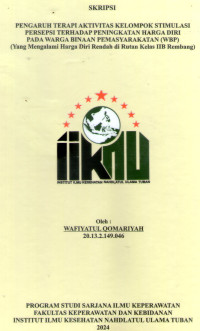Image of Pengaruh Terapi Aktivitas Kelompok Stimulasi Persepsi Terhadap Peningkatan Harga Diri Warga Binaan Pemasyarakatan (WBP) (Yang Mengalami Harga Diri Rendah di Rutan Kelas IIB Rembang)