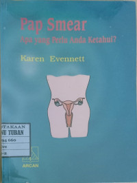 Image of Pap Smear : Apa yang Perlu Anda Ketahui ?