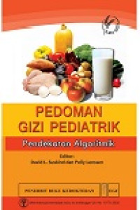 Image of Pedoman Gizi Pediatrik: Pendekatan Algoritmik