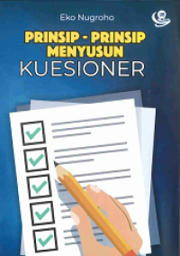 Image of Prinsip-Prinsip Menyusun Kuesioner