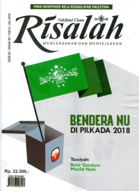 Image of Risalah Nahdlatul Ulama : Bendera NU di Pilkada 2018